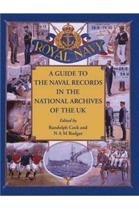 Guide to the Naval Records in the National Archives of the UK