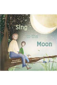 Sing to the Moon