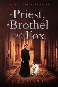 Priest, A Brothel and the Fox