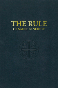 Rule of St. Benedict