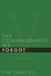 Commandment We Forgot