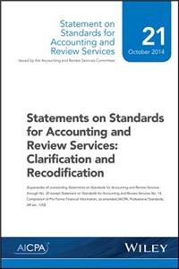 Statements on Standards for Accounting and Review Services: Clarification and Recodification