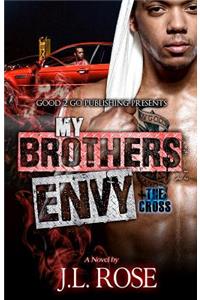 My Brother's Envy