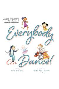 Everybody Can Dance!