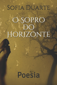 O Sopro do Horizonte