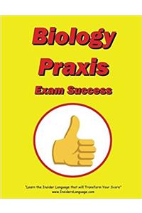 Biology Praxis Exam Success