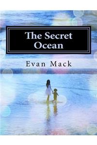 The Secret Ocean