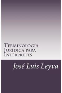 Terminología Jurídica Para Intérpretes
