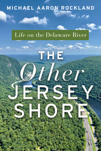 Other Jersey Shore: Life on the Delaware River