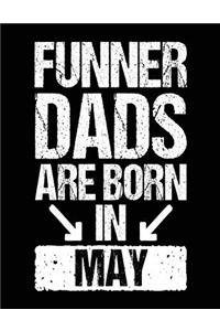 Funner Dads Are Born In May