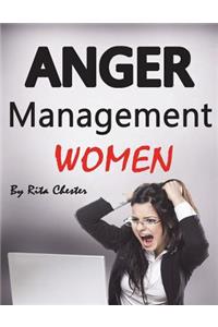 Anger Management Women: Anger Management Tips and Solutions for Women