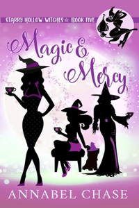 Magic & Mercy
