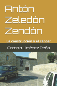 Antón Zeledón Zendón