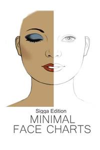 Minimal Face Charts Sigga Edition