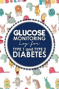 Glucose Monitoring Log for Type 1 and Type 2 Diabetes