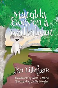 Matylda Goes on a Walkabout