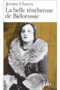 Belle Tenebr de Bieloru