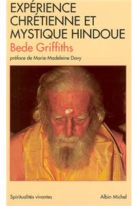 Experience Chretienne Et Mystique Hindoue