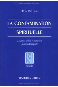 La Contamination Spirituelle.