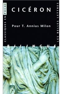 Ciceron, Pour T. Annius Milon