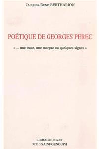 Poetique de Georges Perec