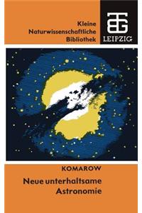 Neue unterhaltsame Astronomie