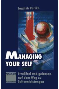 Managing Your Self