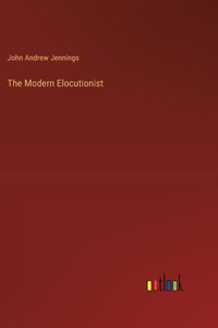 Modern Elocutionist