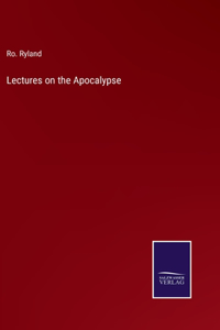 Lectures on the Apocalypse