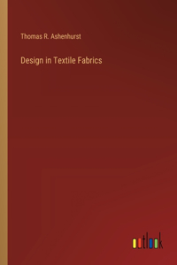 Design in Textile Fabrics