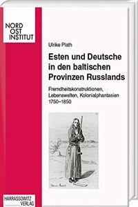 Esten Und Deutsche in Den Baltischen Provinzen Russlands