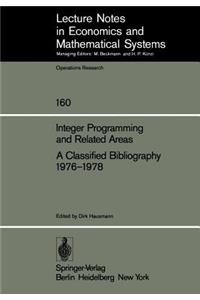 Integer Programming and Related Areas a Classified Bibliography 1976-1978