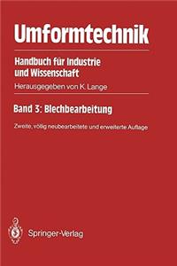 Umformtechnik: Handbuch Für Industrie Und Wissenschaft