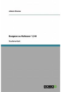 Exegese Zu Kolosser 1,3-8