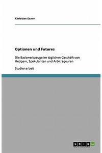 Optionen und Futures
