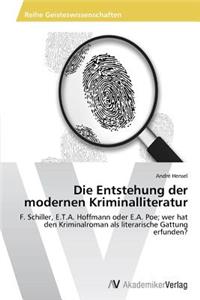 Die Entstehung der modernen Kriminalliteratur