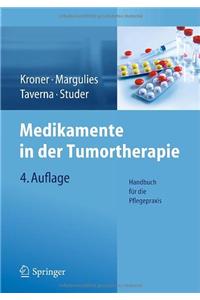 Medikamente in Der Tumortherapie