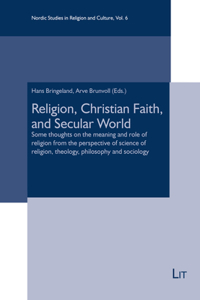 Religion, Christian Faith, and Secular World