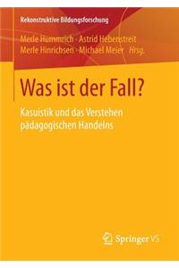 Was ist der Fall?