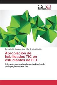 Apropiación de habilidades TIC en estudiantes de FID