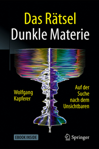 Das Rätsel Dunkle Materie