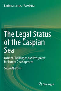 The Legal Status of the Caspian Sea