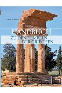 Handbuch zu den Tempeln der Griechen