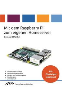Mit dem Raspberry Pi zum eigenen Homeserver