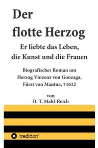 Der flotte Herzog
