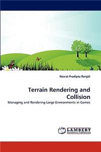 Terrain Rendering and Collision