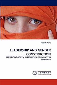 Leadership and Gender Construction