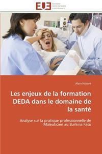 Les Enjeux de la Formation Deda Dans Le Domaine de la Santé