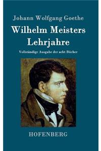 Wilhelm Meisters Lehrjahre