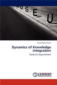 Dynamics of Knowledge Integration